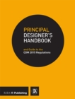 Principal Designer's Handbook : Guide to the CDM Regulations 2015 - eBook