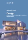 Design : A Practical Guide to RIBA Plan of Work 2013 Stages 2 and 3 (RIBA Stage Guide) - eBook