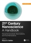 21st Century Nanoscience - A Handbook : Nanopharmaceuticals, Nanomedicine, and Food Nanoscience (Volume Eight) - eBook