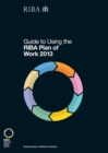 Guide to Using the RIBA Plan of Work 2013 - eBook