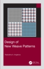 Design of New Weave Patterns - eBook