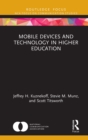 Mobile Devices and Technology in Higher Education - eBook