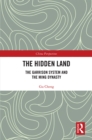 The Hidden Land : The Garrison System And the Ming Dynasty - eBook