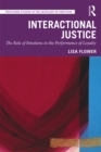 Interactional Justice : The Role of Emotions in the Performance of Loyalty - eBook