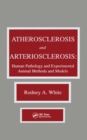 Atherosclerosis and Arteriosclerosis - eBook