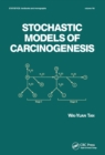 Stochastic Models for Carcinogenesis - eBook