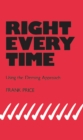 Right Every Time : Using the Deming Approach - eBook