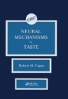 Neural Mechanisms in Taste - eBook