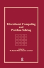 Educational Computing and Problem Solving - eBook