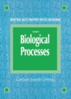 Industrial Waste Treatment Process Engineering : Biological Processes, Volume II - eBook