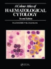 A Colour Atlas of Haematological Cytology - eBook