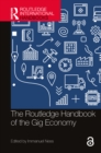 The Routledge Handbook of the Gig Economy - eBook
