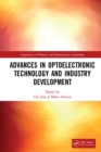 Advances in Optoelectronic Technology and Industry Development : Proceedings of the 12th International Symposium on Photonics and Optoelectronics (SOPO 2019), August 17-19, 2019, Xi'an, China - eBook
