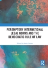 Peremptory International Legal Norms and the Democratic Rule of Law - eBook