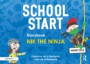 School Start Storybooks: Nik the Ninja - eBook