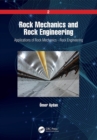Rock Mechanics and Rock Engineering : Volume 2: Applications of Rock Mechanics - Rock Engineering - eBook