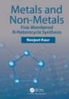 Metals and Non-metals : Five-membered N-heterocycle Synthesis - eBook