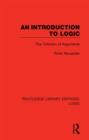 An Introduction to Logic : The Criticism of Arguments - eBook