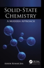 Solid-State Chemistry : A Modern Approach - eBook