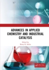 Advances in Applied Chemistry and Industrial Catalysis : Proceedings of the 3rd International Conference on Applied Chemistry and Industrial Catalysis (ACIC 2021), Qingdao, China, 24-26 December 2021 - eBook