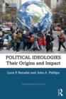 Political Ideologies : Their Origins and Impact - eBook