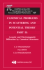 Canonical Problems in Scattering and Potential Theory Part II : Acoustic and Electromagnetic Diffraction by Canonical Structures - eBook