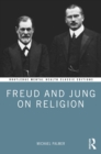 Freud and Jung on Religion - eBook