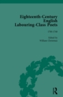 Eighteenth-Century English Labouring-Class Poets, vol 1 - eBook