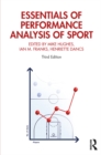 Essentials of Performance Analysis in Sport : Third edition - eBook