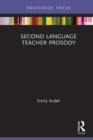 Second Language Teacher Prosody - eBook