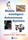 Mobile Intelligent Autonomous Systems - eBook
