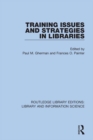 Training Issues and Strategies in Libraries - eBook