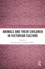 Animals and Their Children in Victorian Culture - eBook