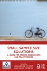 Small Sample Size Solutions : A Guide for Applied Researchers and Practitioners - eBook