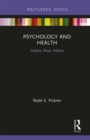 Psychology and Health : Culture, Place, History - eBook