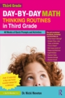 Day-by-Day Math Thinking Routines in Third Grade : 40 Weeks of Quick Prompts and Activities - eBook