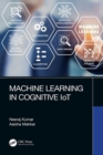 Machine Learning in Cognitive IoT - eBook