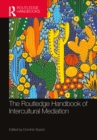The Routledge Handbook of Intercultural Mediation - eBook