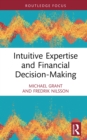 Intuitive Expertise and Financial Decision-Making - eBook