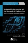 Sustainable Nanomaterials for Biomedical Engineering : Impacts, Challenges, and Future Prospects - eBook