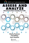 Assess and Analyze : Discovering the Waste Consuming Your Profits - eBook