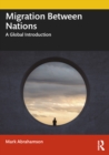 Migration Between Nations : A Global Introduction - eBook