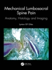 Mechanical Lumbosacral Spine Pain : Anatomy, Histology and Imaging - eBook