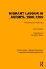 Migrant Labour in Europe, 1600-1900 : The Drift to the North Sea - eBook