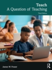 Teach : A Question of Teaching - eBook