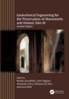Geotechnical Engineering for the Preservation of Monuments and Historic Sites III : Invited papers - eBook