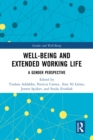 Well-Being and Extended Working Life : A Gender Perspective - eBook