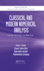 Classical and Modern Numerical Analysis : Theory, Methods and Practice - eBook