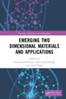 Emerging Two Dimensional Materials and Applications - eBook