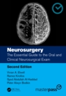 Neurosurgery : The Essential Guide to the Oral and Clinical Neurosurgical Exam - eBook